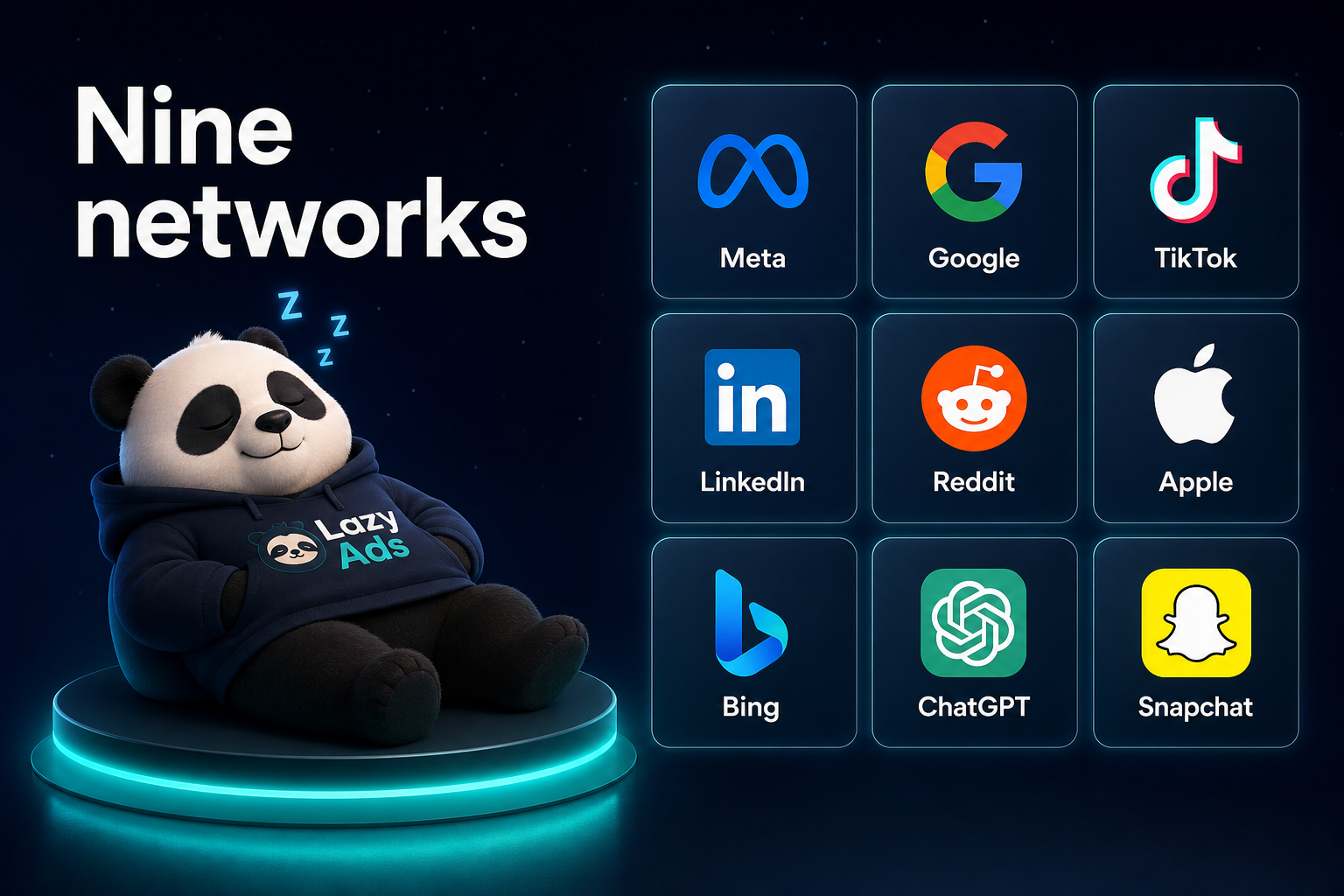 Dark navy Lazy Ads hero: sleeping panda on a glowing platform next to a 3×3 grid of Meta, Google, TikTok, LinkedIn, Reddit, Apple, Bing, ChatGPT, and Snapchat.